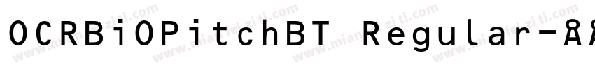 OCRBiOPitchBT Regular字体转换